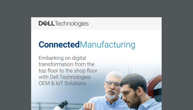 Article Connected Manufacturing With Dell Technologies  Image