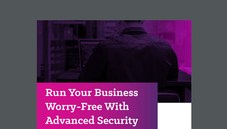 Article Run Your Business Worry-Free With Advanced Security  Image
