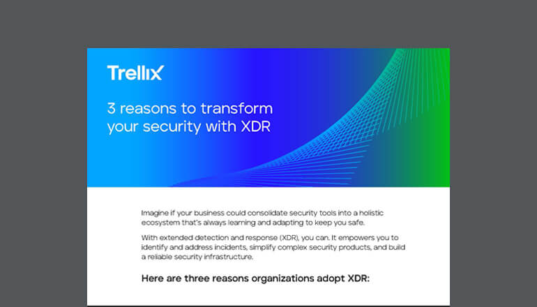 Article 3 Reasons to Transform Your Security With XDR Image