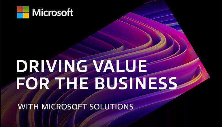 Article Driving Value for the Business With Microsoft Solutions Image