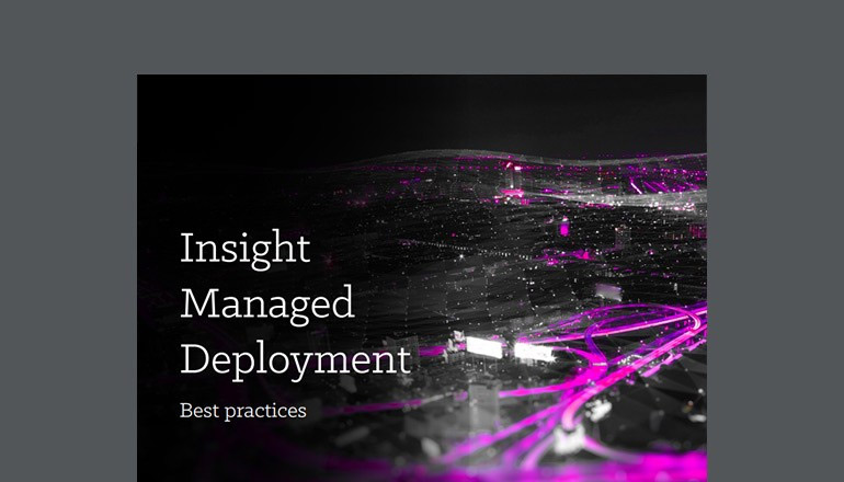 Article Insight Managed Deployment: Best Practices Image