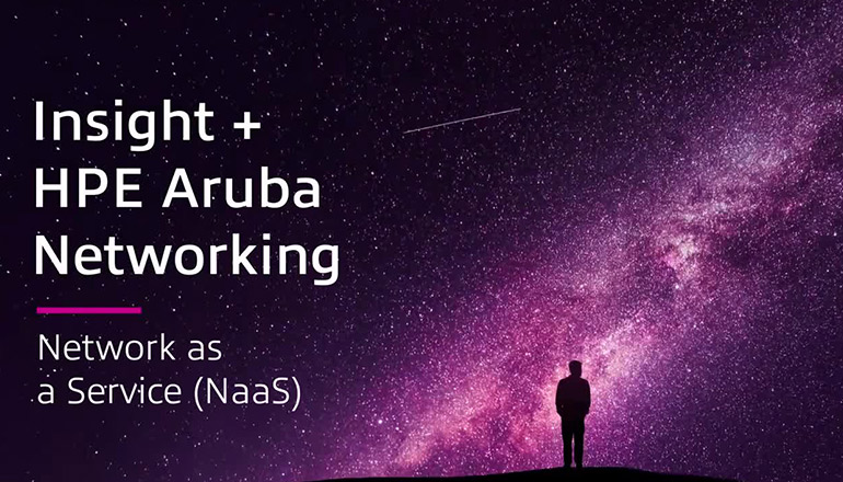 Article Network as a Service With Insight + HPE Aruba Networking Image