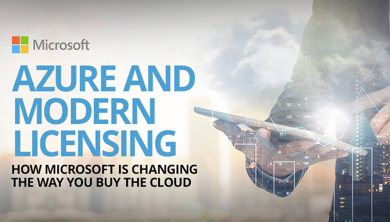 Article Azure and Modern Licensing – How Microsoft is Changing the way you buy the Cloud Image