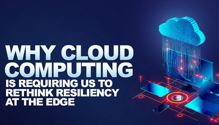 Article Cloud Computing Resiliency at the Edge Image