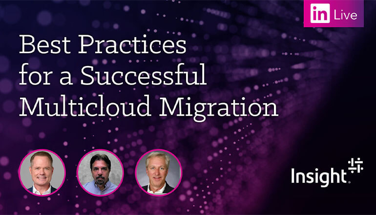 Article LinkedIn Live: Best Practices for a Successful Multicloud Migration Image