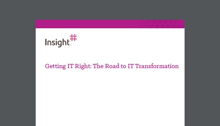 Getting IT Right: The Road to Transformation whitepaper thumbnail
