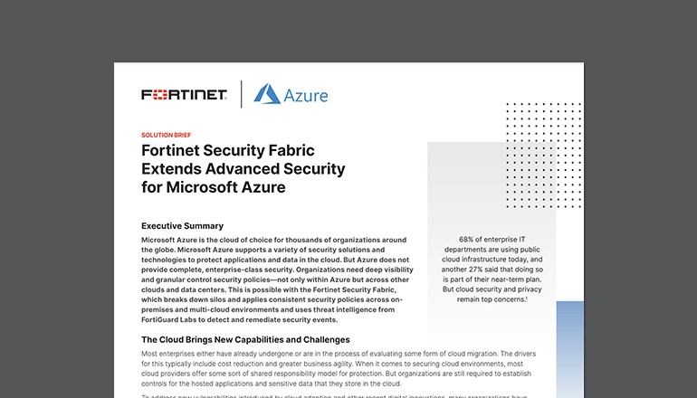 Fortinet Security Fabric Extends Advanced Security for Microsoft Azure thumbnail