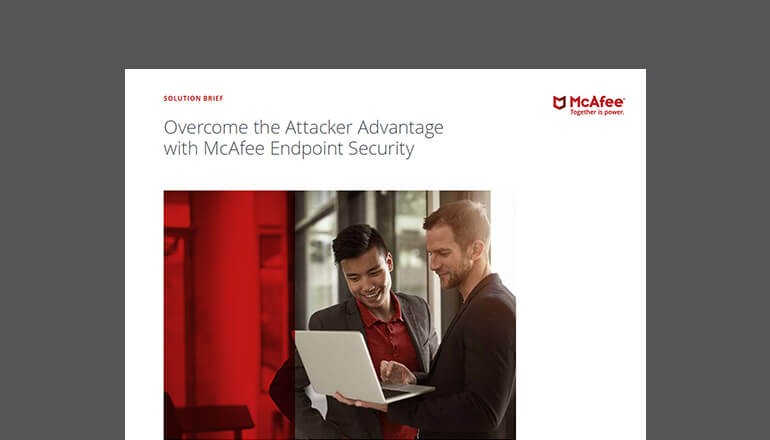 Cover of McAfee Overcome The Attacker Advantage With McAfee Endpoint Security solution brief available for download